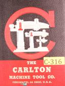 Carlton-Carlton Machine Tool, 8 X 19, Radial Drill, SN 4A-982, Service Parts Manual 1936-8 x 19-06